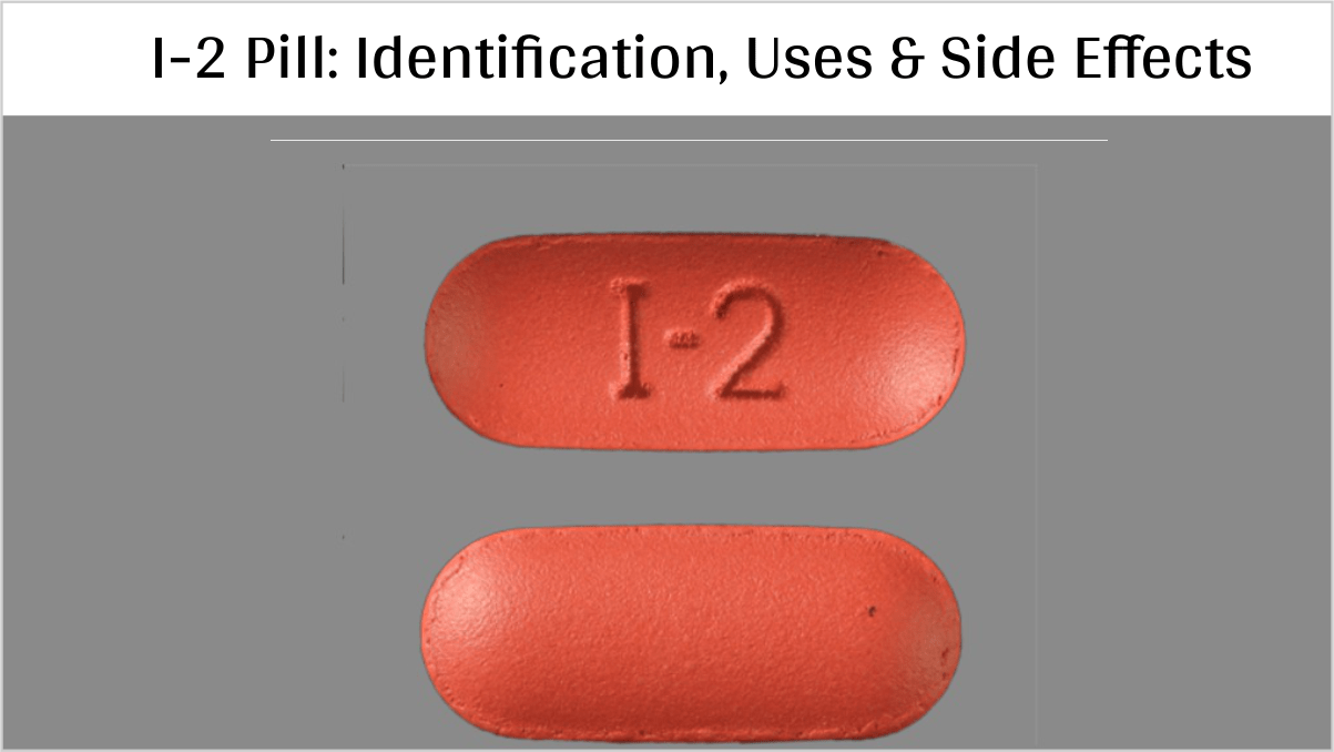 I-2 Pill