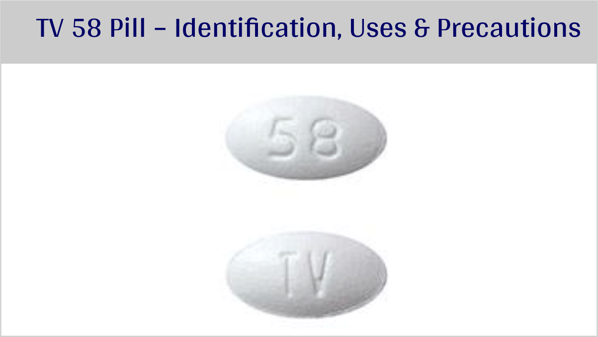 tv 58 pill