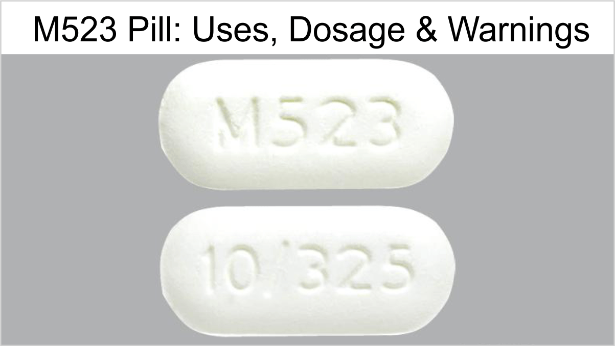 M523 Pill