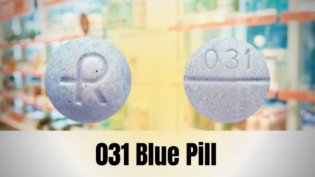 031 Blue Pill