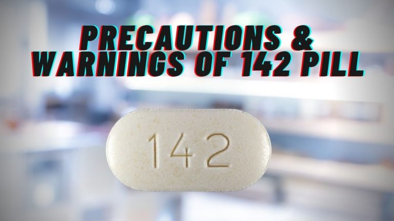 142 Pill (White/Oval Pill) Uses, Dosage & Side Effects - Health Plus City